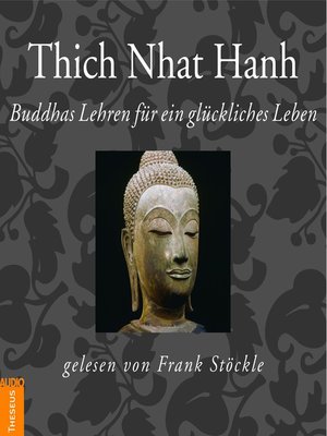 cover image of Buddhas Lehren für ein glückliches Leben